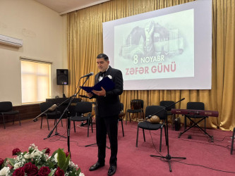 8 noyabr - Zəfər günü münasibəti ilə “Şanlı Zəfər Tariximiz”   adlı tədbir keçirildi